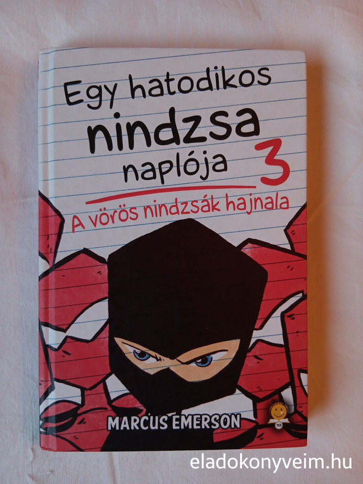 Marcus Emerson: A vörös nindzsák hajnala - 1. kép