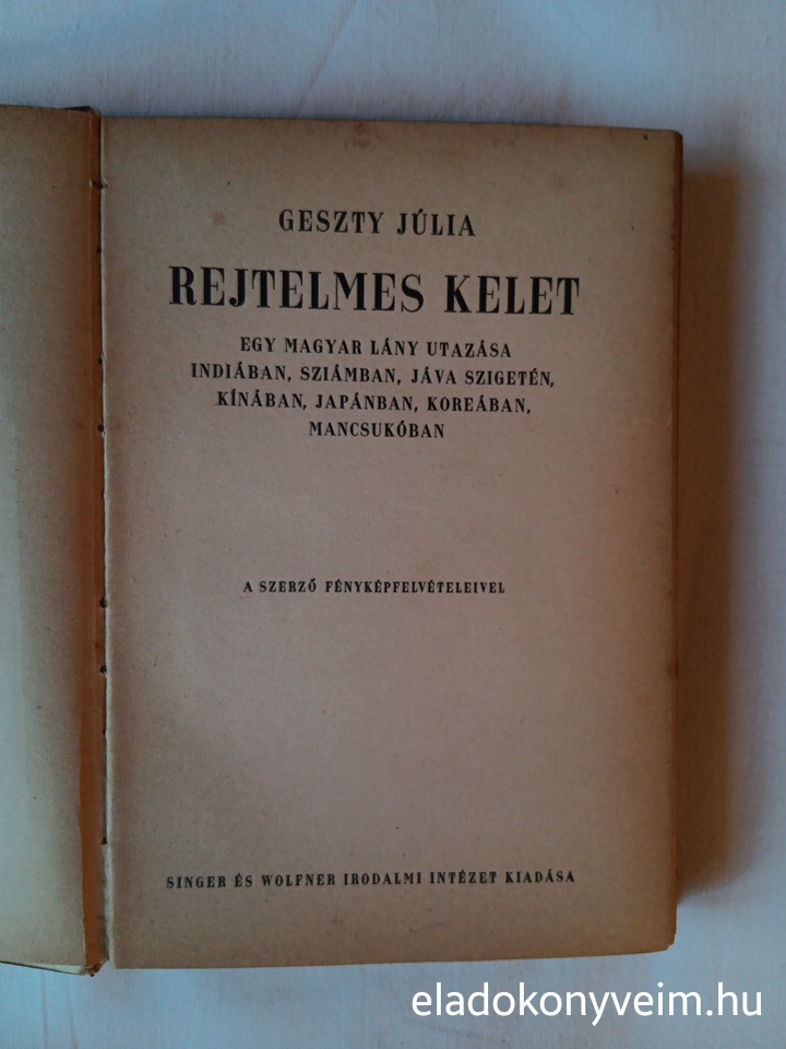 Geszty Júlia: Rejtelmes Kelet - 2. kép