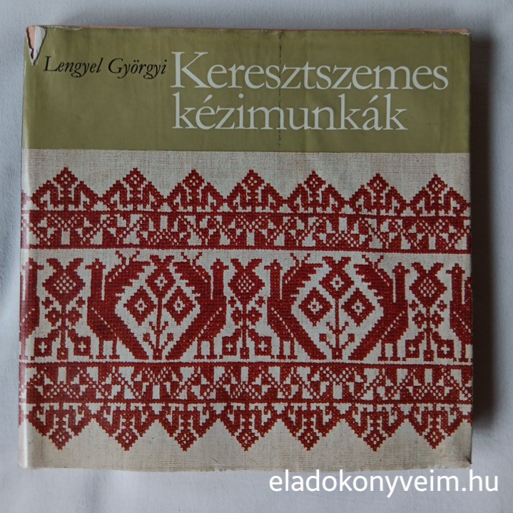 Lengyel Györgyi: Keresztszemes kézimunkák - 1. kép