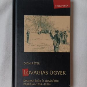 Don Péter: Lovagias ügyek