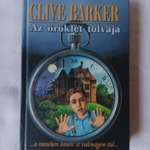 Clive Barker: Az öröklét tolvaja