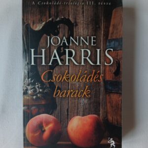 Joanne Harris: Csokoládés barack