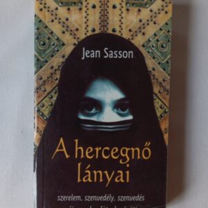 Jean Sasson: A hercegnő lányai