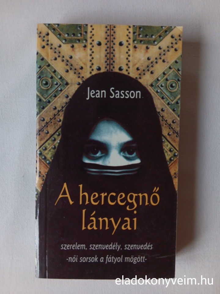 Jean Sasson: A hercegnő lányai - 1. kép