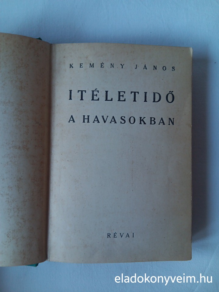 Kemény János: Ítéletidő a havasokban - 3. kép