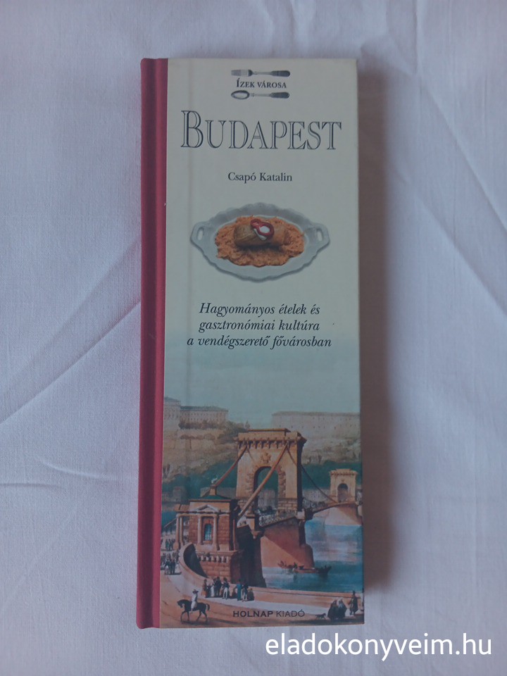 Csapó Katalin: Budapest - 1. kép