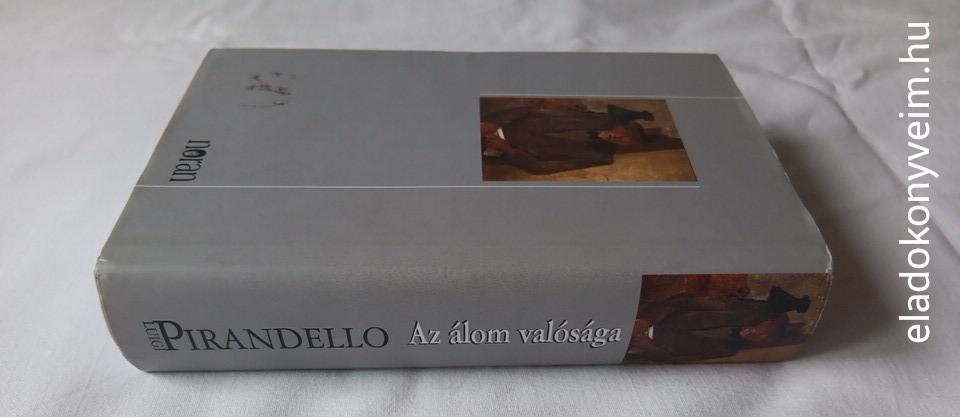 Luigi Pirandello: Az álom valósága - 2. kép