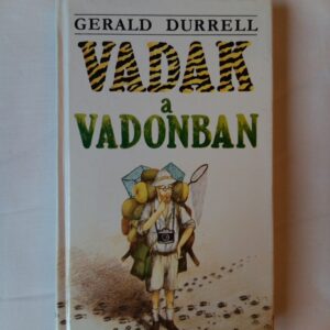 Gerald Durrell: Vadak a vadonban
