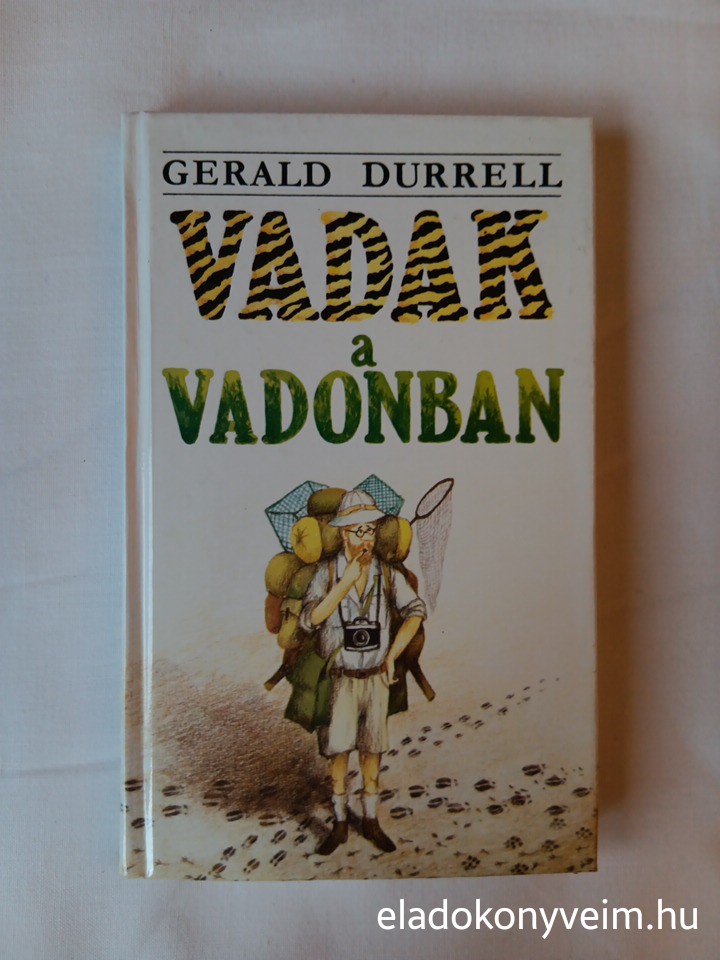 Gerald Durrell: Vadak a vadonban - 1. kép