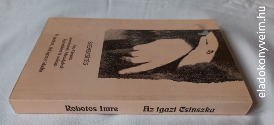 Robotos Imre: Az igazi Csinszka - 3. kép