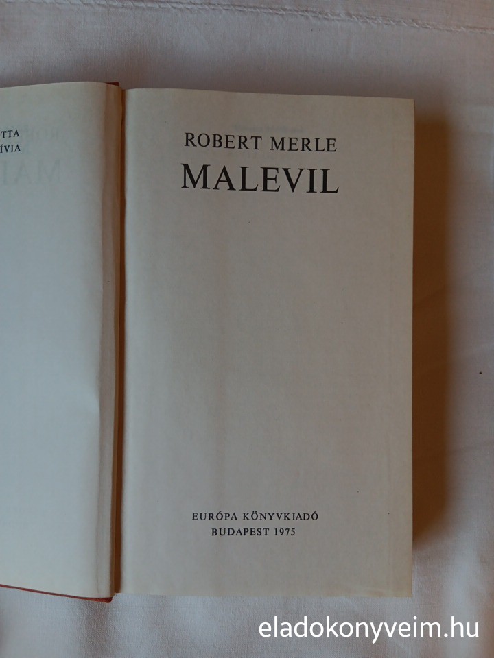 Robert Merle: Malevil - 2. kép