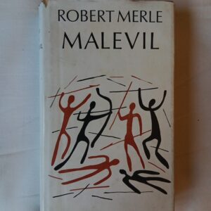 Robert Merle: Malevil