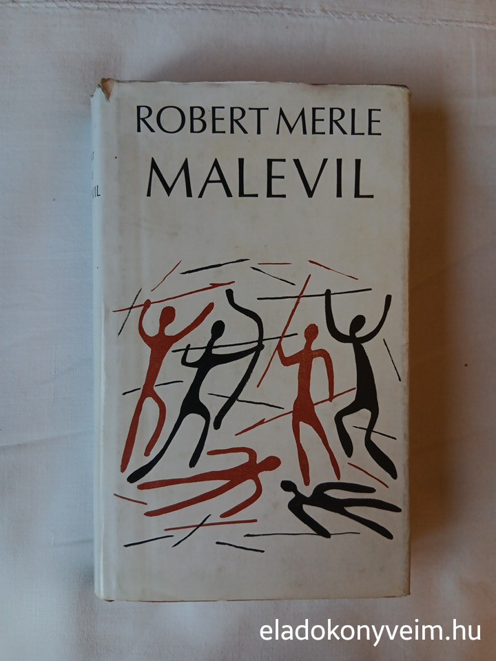 Robert Merle: Malevil - 1. kép