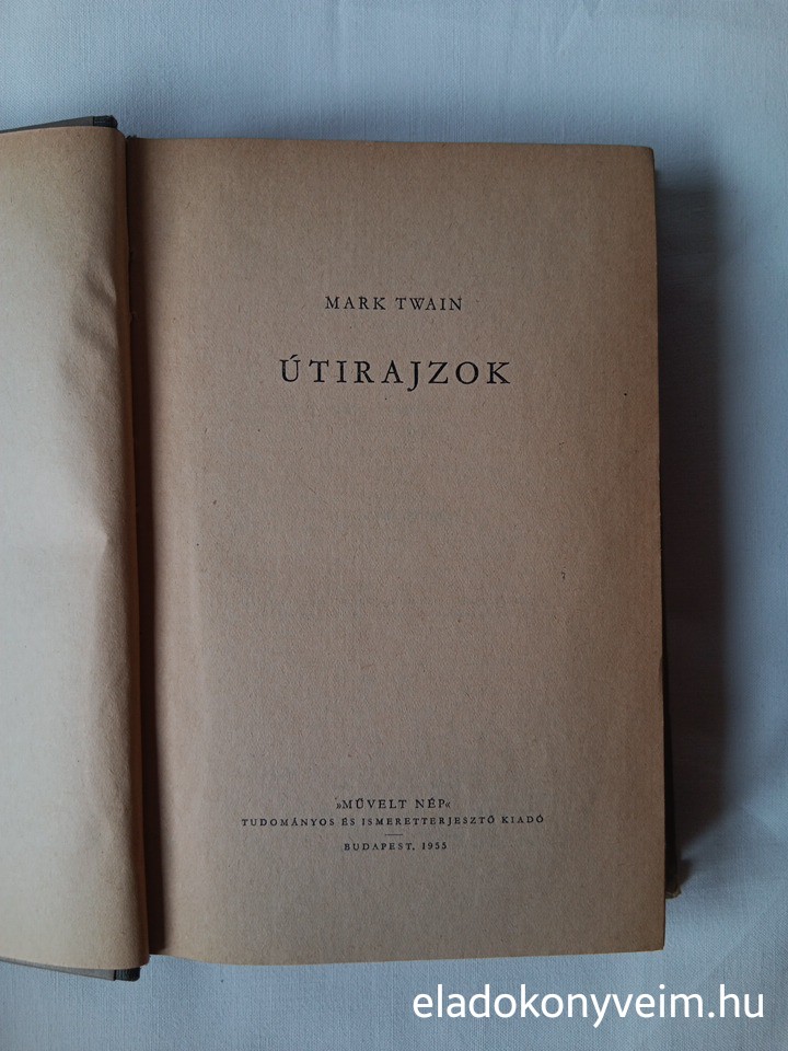 Mark Twain: Útirajzok - 2. kép