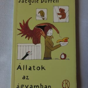 Jacquie Durrell: Állatok az ágyamban