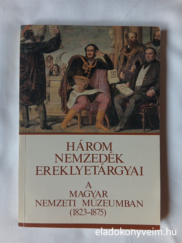 Három nemzedék ereklyetárgyai a Magyar Nemzeti Múzeumban - 1. kép