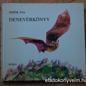 Sebők Éva: Denevérkönyv