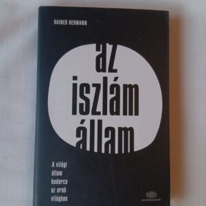 Rainer Hermann: Az iszlám állam