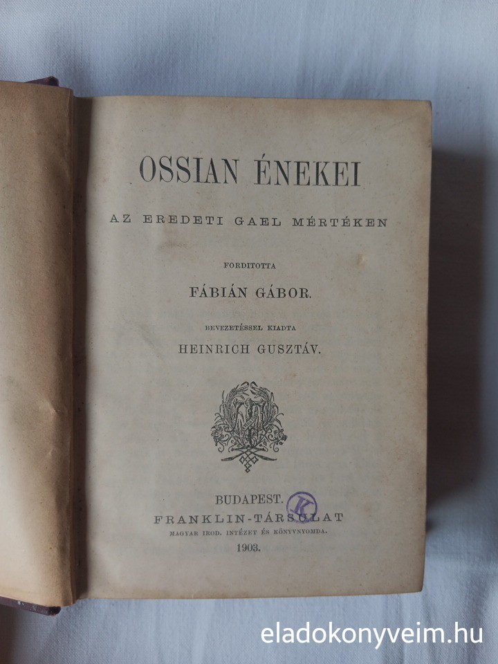 [Három mű, egy kötetben: Ossian, Bátori Mária, Toldi Miklós] - 2. kép