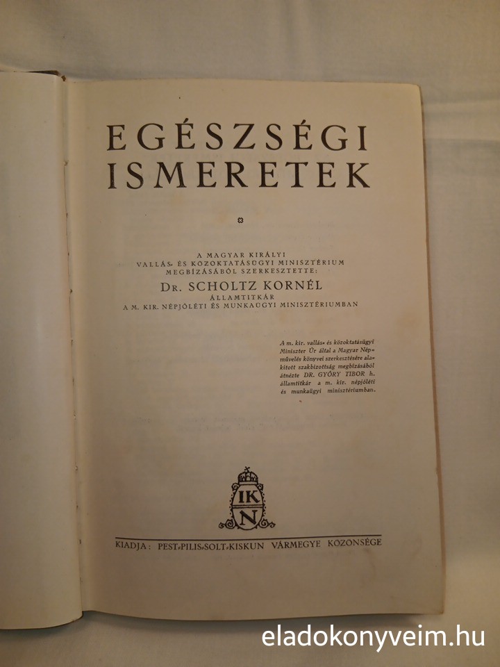 Scholtz Kornél: Egészségi ismeretek - 1. kép