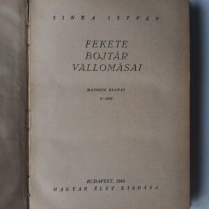Sinka István: Fekete bojtár vallomásai