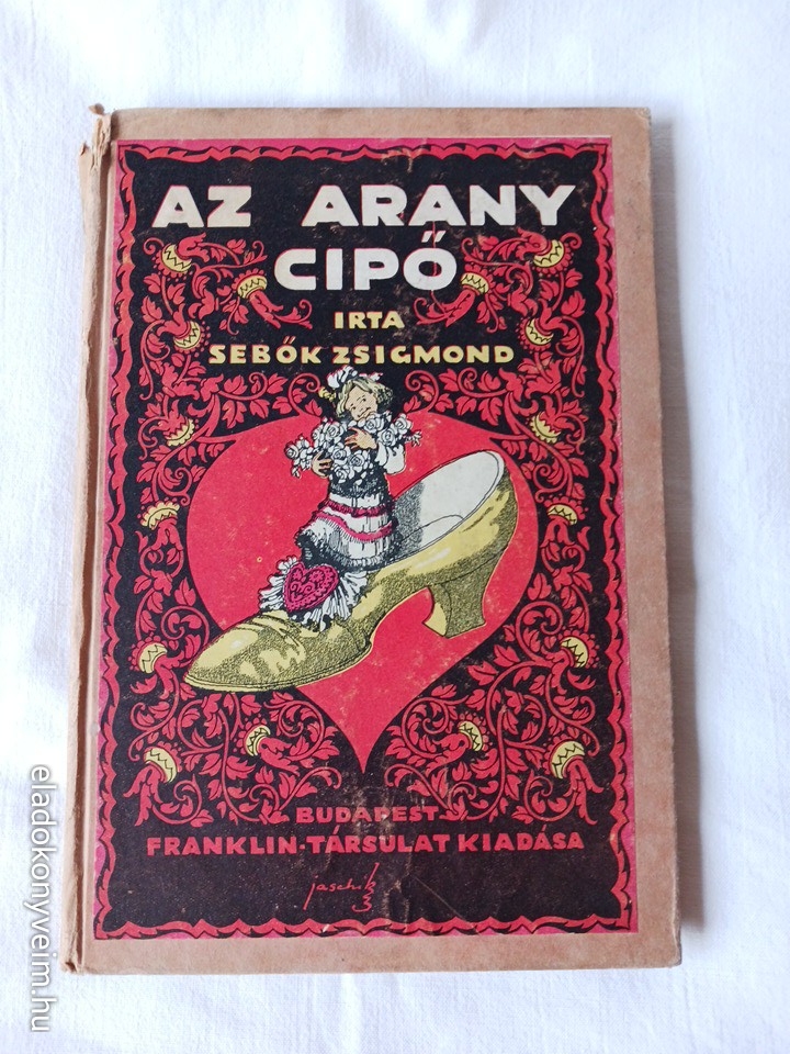 Sebők Zsigmond: Az arany cipő - 1. kép