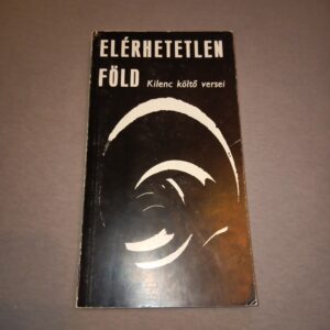 Angyal János: Elérhetetlen föld