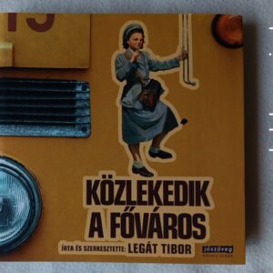 Legát Tibor: Közlekedik a főváros