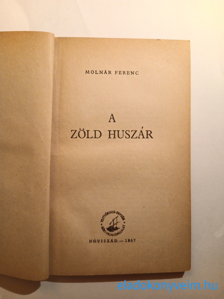 Molnár Ferenc: A zöld huszár - 2. kép