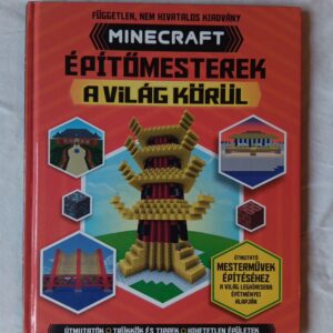 J Davey, W Jewitt, D Myles, J Stanley: Minecraft építőmesterek a világ körül