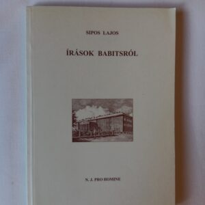 Sipos Lajos: Írások Babitsról