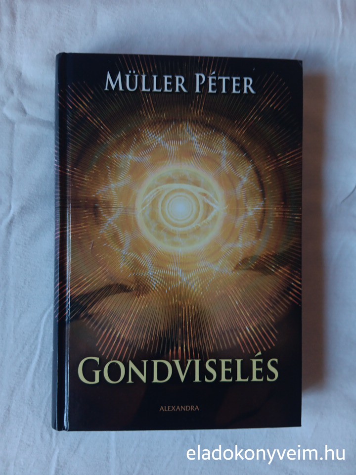 Müller Péter: Gondviselés - 1. kép