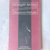 Venyegyikt Jerofejev: Moszkva – Petuski - Thumbnail Image 1