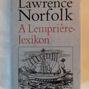 Lawrence Norfolk: A Lempriere-lexikon