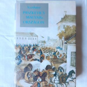 A. P. Scserbatov: Paszkevics Magyarországon