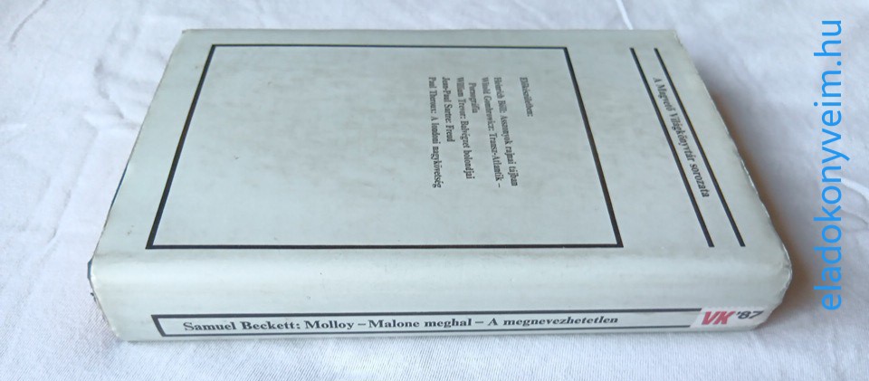 Samuel Beckett: Molloy / Malone meghal / A megnevezhetetlen - 2. kép