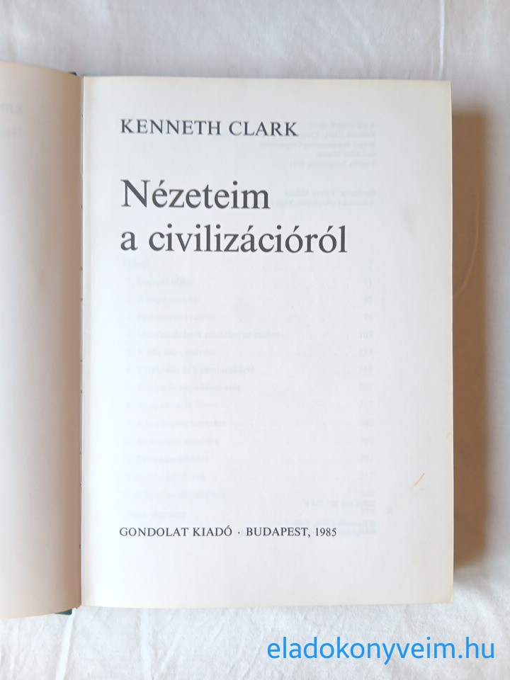 Kenneth Clark: Nézeteim a civilizációról - 3. kép