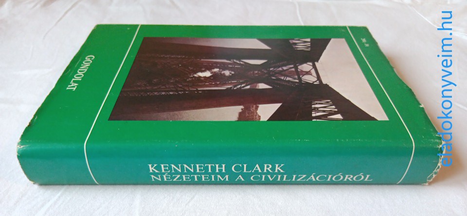 Kenneth Clark: Nézeteim a civilizációról - 6. kép