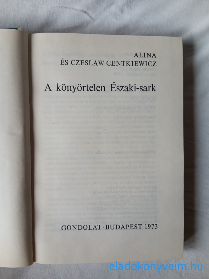 A Centkiewicz, C Centkiewicz: A könyörtelen Északi-sark - 2. kép