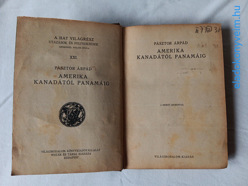 Pásztor Árpád: Amerika Kanadától Panamáig - 2. kép
