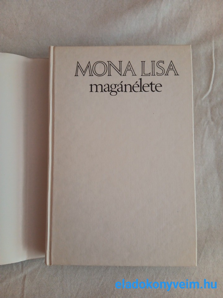 Pierre La Mure: Mona Lisa magánélete - 2. kép