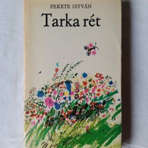 Fekete István: Tarka rét
