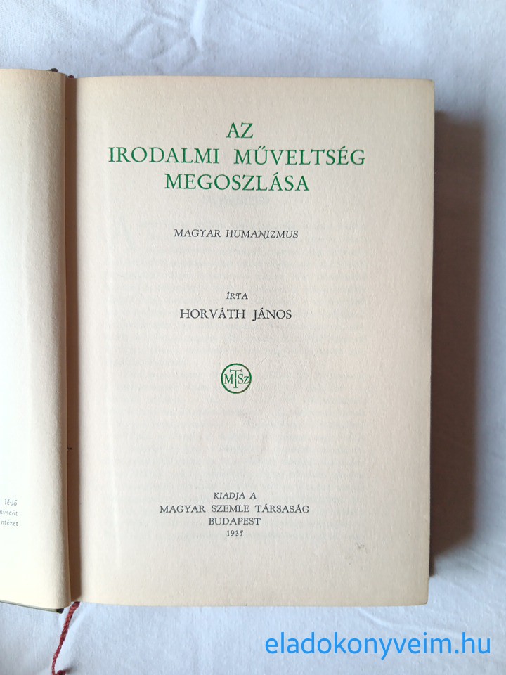 Horváth János: Az irodalmi műveltség megoszlása - 1. kép
