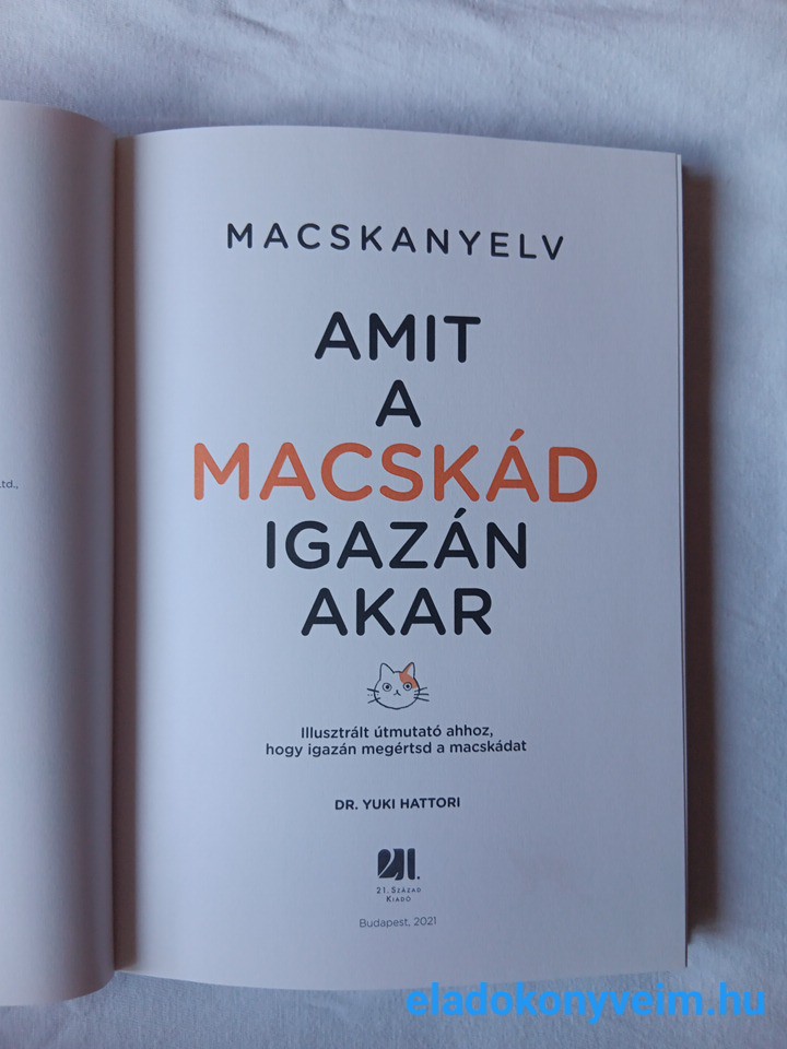 Yuki Hattori: Macskanyelv. Amit a macskád igazán akar - 2. kép