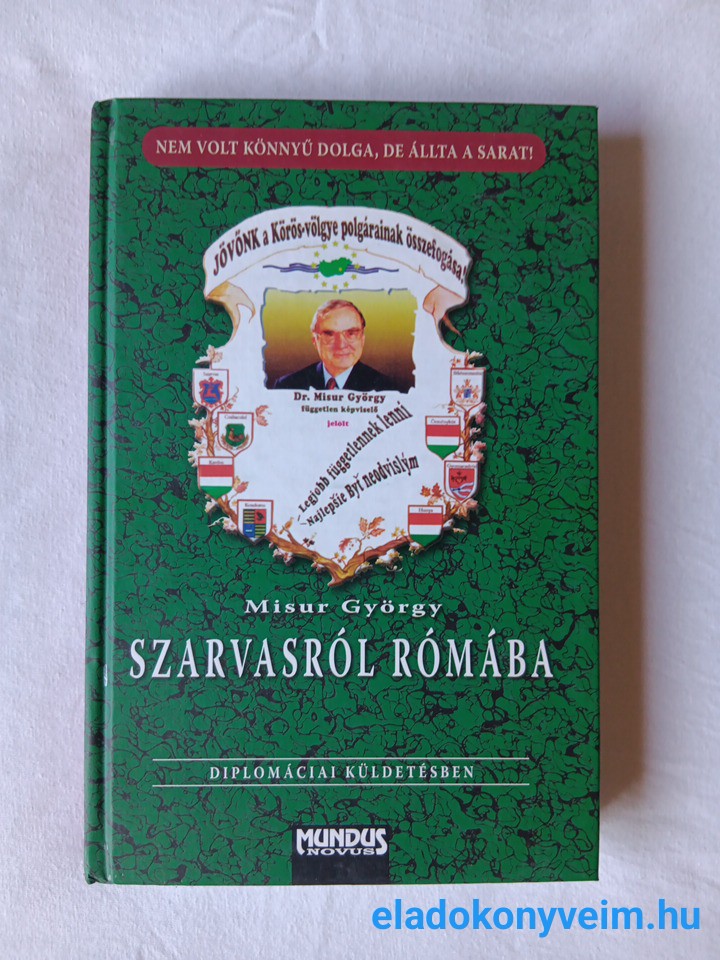Misur György: Szarvasról Rómába - 1. kép