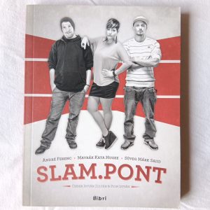 Csider István Zoltán, Pion István: Slam.pont 1.