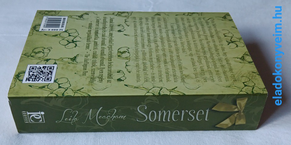 Leila Meacham: Somerset (Somerset 1.) - 3. kép