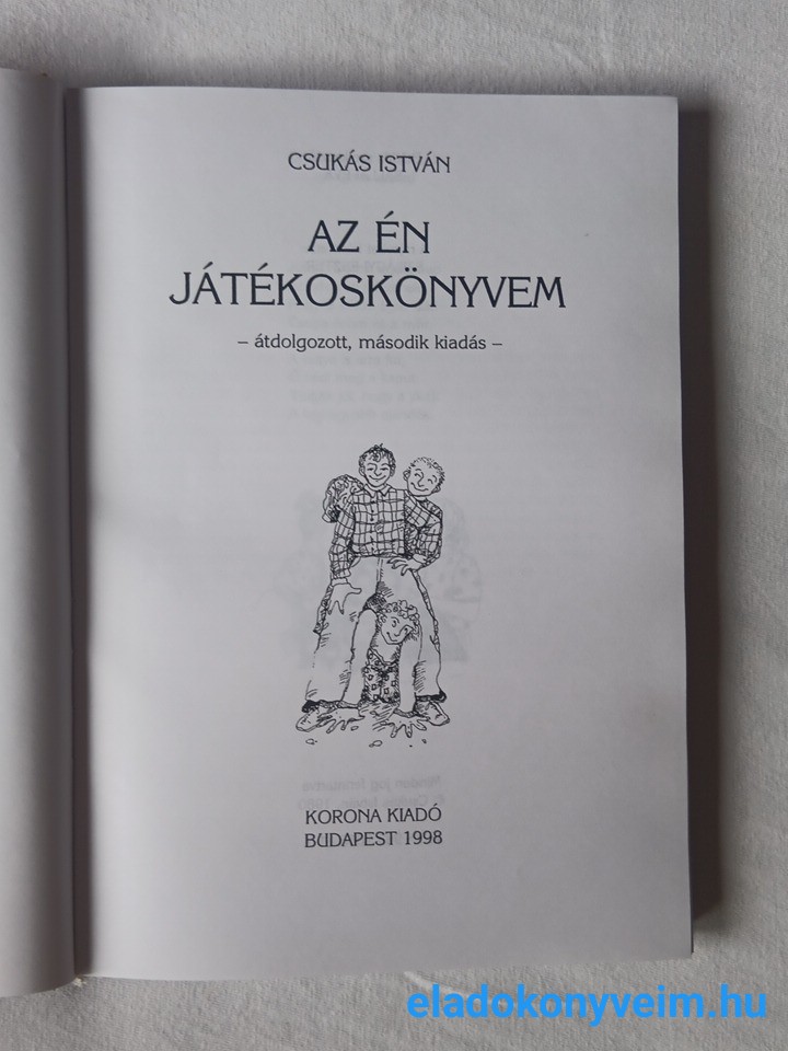 Csukás István: Az én játékoskönyvem - 2. kép