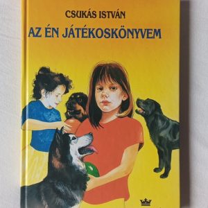 Csukás István: Az én játékoskönyvem