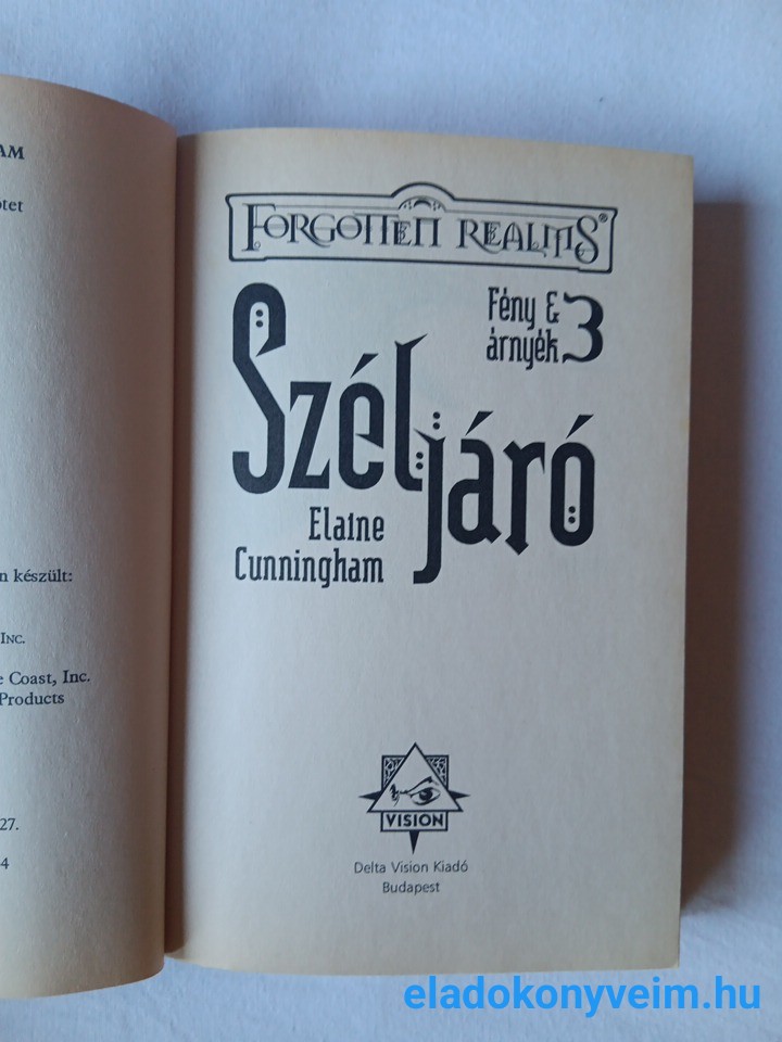 Elaine Cunningham: Széljáró - 2. kép